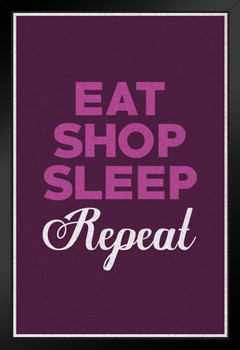 Eat Shop Sleep Repeat Purple Art Print Stand or Hang Wood Frame Display Poster Print 9x13