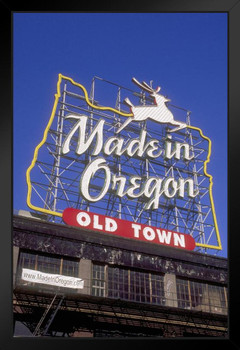 Made in Oregon Sign Old Town District Portland Photo Photograph Art Print Stand or Hang Wood Frame Display Poster Print 9x13