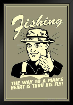 Fishing The Way To A Mans Heart Is Thru His Fly Retro Humor Stand or Hang Wood Frame Display 9x13