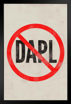 No To Dakota Access Pipeline DAPL Campaign Art Print Stand or Hang Wood Frame Display Poster Print 9x13