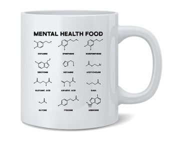 Mental Health Food Brain Chemicals Ceramic Coffee Mug Tea Cup Fun Novelty Gift 12 oz