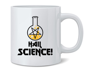 Hail Science! Funny Geeky Nerdy Ceramic Coffee Mug Tea Cup Fun Novelty Gift 12 oz
