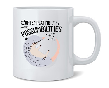Contemplating Possum-bilities Animal PunCoffee Mug 12oz