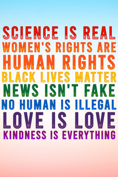 Science Is Real Black Lives Matter Womens Rights LGBTQIA Kindness Rainbow Facts Thick Paper Sign Print Picture 8x12