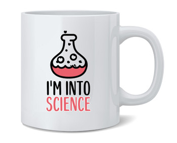 Im Into Science Geeky Cute Funny Coffee Mug Tea Cup 12oz