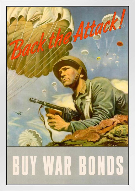 WPA War Propaganda Back The Attack Buy War Bonds WWII War Savings Motivational White Wood Framed Poster 14x20