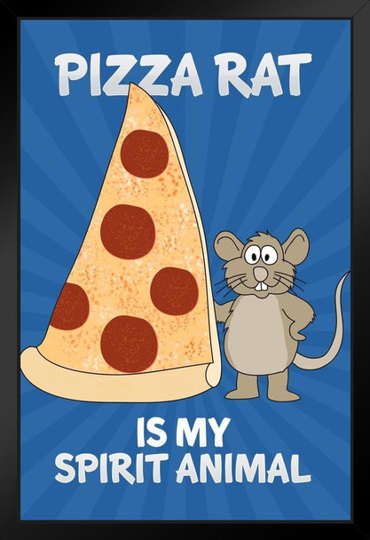 Pizza Rat Is My Spirit Animal Rat Taking Pizza Home New York City NYC Subway Station Art Print Stand or Hang Wood Frame Display Poster Print 9x13