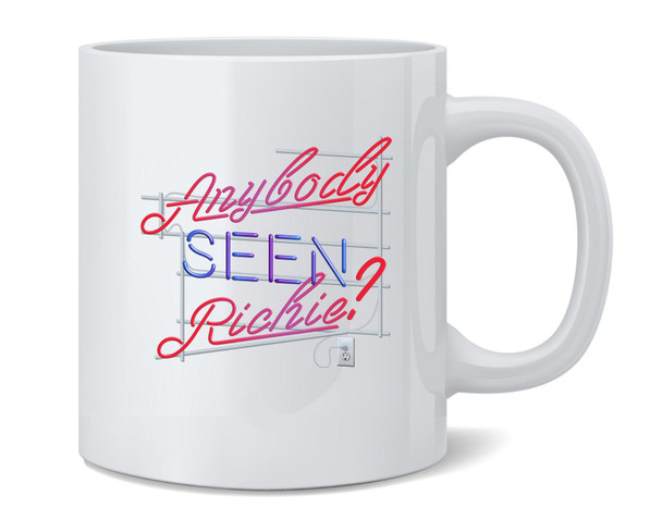 Anybody Seen Richie Funny Action Movie Coffee Mug 12oz