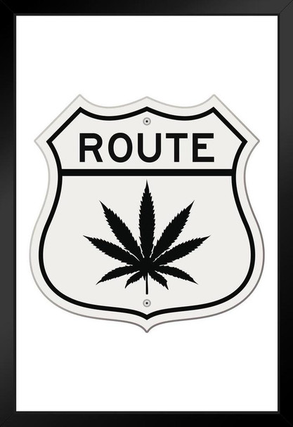 Cannabis Route Vintage Highway Sign Art Print Stand or Hang Wood Frame Display Poster Print 9x13