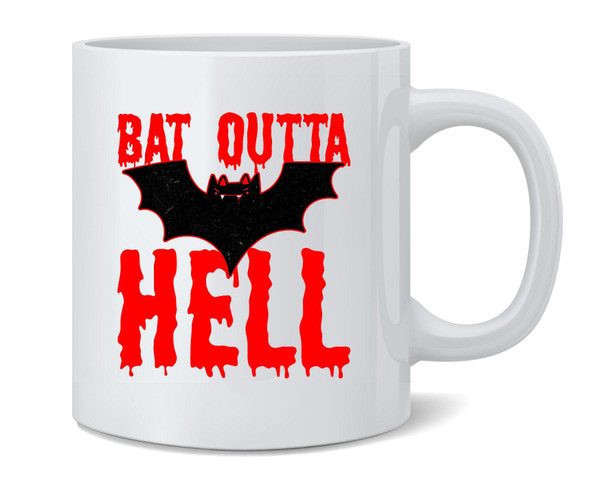 Bat Outta Hell Horror Halloween Costume Ceramic Coffee Mug Tea Cup Fun Novelty Gift 12 oz