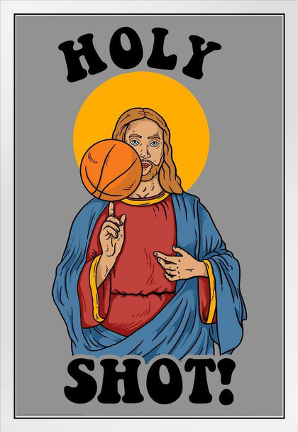 Holy Shot! Basketball Jesus Funny White Wood Framed Poster 14x20