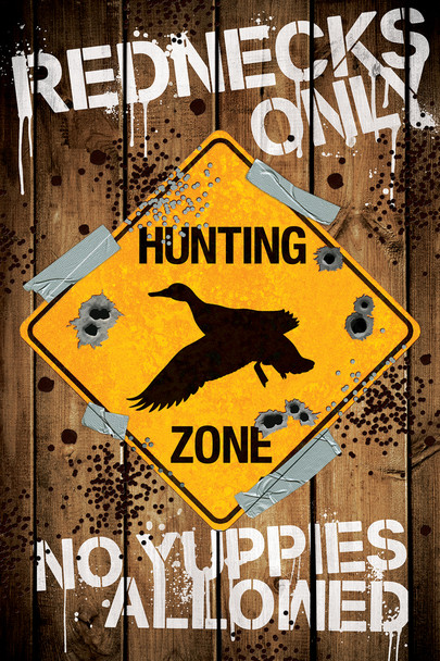 Rednecks Only Hunting Sign Cool Wall Decor Art Print Poster 24x36