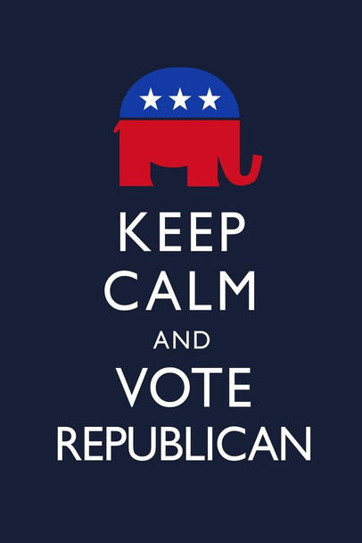 Keep Calm and Vote Republican Dark Blue Thick Paper Sign Print Picture 8x12