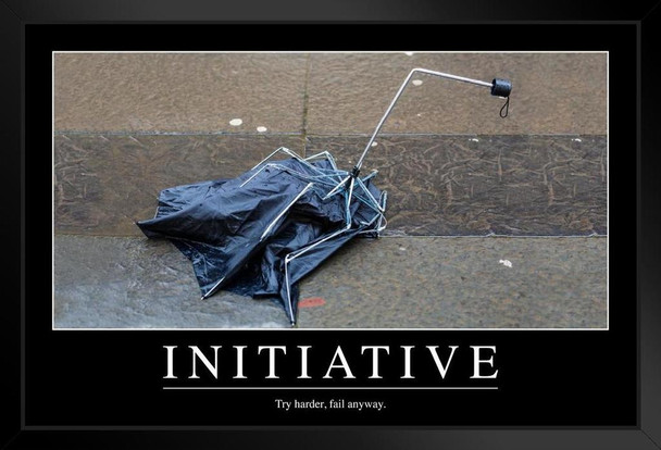 Initiative Broken Umbrella Funny Sarcastic Office Workplace Demotivational Inspirational Parody Black Wood Framed Art Poster 14x20