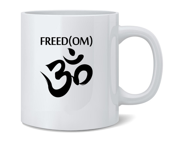 Freed(OM) Freedom Yoga Spiritual Graphic Ceramic Coffee Mug Tea Cup Fun Novelty Gift 12 oz