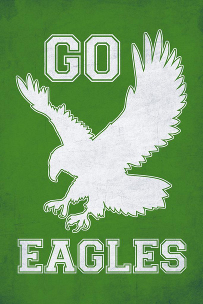 Laminated Mascots Go Eagles Green Textured America Sports Bird Pictures Wall Decor Beautiful Art Feather Prints Wall Art Wildlife Animal Bird of Prey Bird Prints Poster Dry Erase Sign 24x36