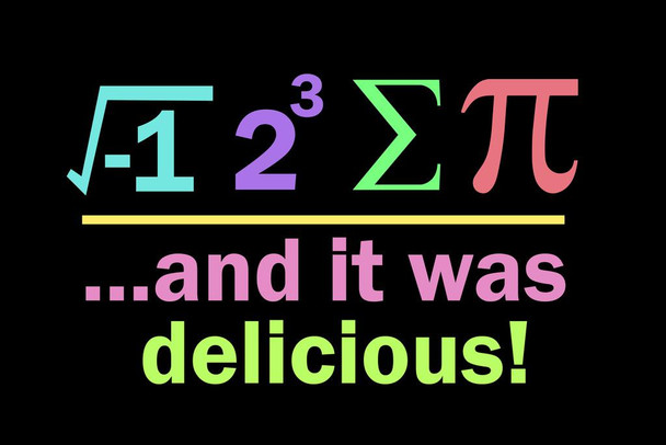 Laminated Math Posters For Middle School Classroom I Ate Sum Pi And It Was Delicious Black Bright Science Formula Teacher Learning Chart Display Supplies Teaching Poster Dry Erase Sign 36x24