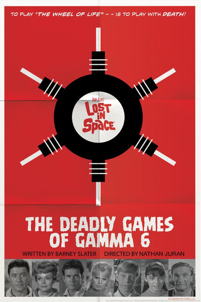 Laminated Lost In Space The Deadly Games of Gamma 6 by Juan Ortiz Episode 37 of 83 Art Print Poster Dry Erase Sign 24x36