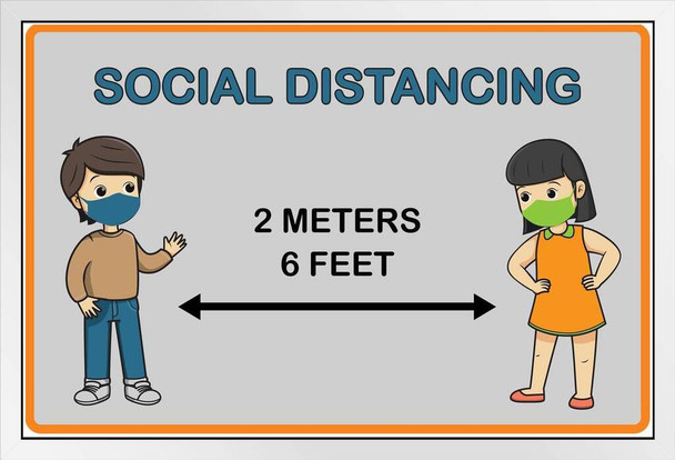 Social Distancing Sign 6 Feet Apart 2 Meters Social Distancing Signage Stop The Spread Official For School Kids Cute White Wood Framed Art Poster 14x20
