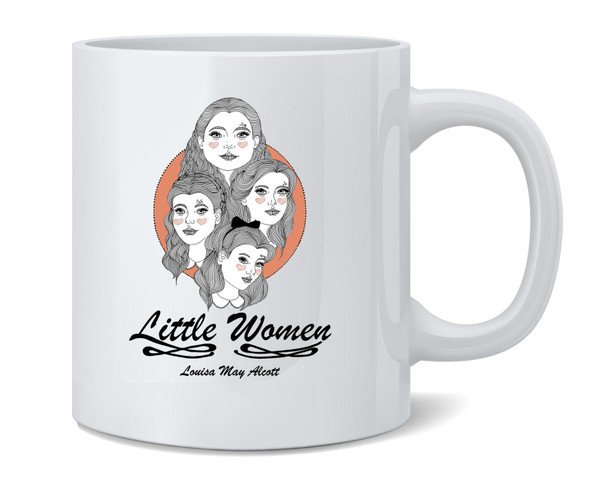 Little Women Louisa May Alcott Book Cover Art Ceramic Coffee Mug Tea Cup Fun Novelty Gift 12 oz