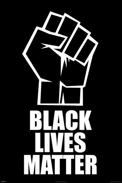 Black Lives Matter Raised Fist Racial Equality Civil Rights Movement Protest BLM Motivational Cool Wall Decor Art Print Poster 12x18