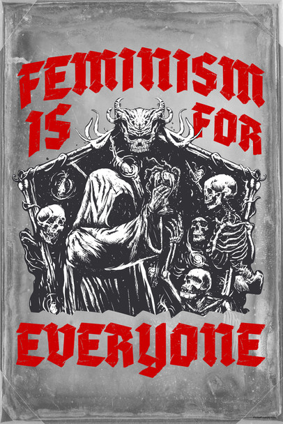 Feminism Is For Everyone Death Metal Funny Feminist Snarky Goth Girlfriend Aesthetic Cool Wall Decor Art Print Poster 12x18