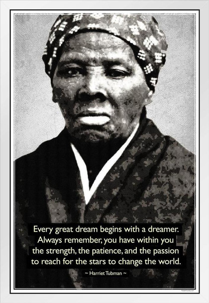 Harriet Tubman Change The World Quote Face Photo Motivational Inspirational Teamwork Inspire Quotation Gratitude Positivity Support Motivate Sign Good Vibes White Wood Framed Art Poster 14x20
