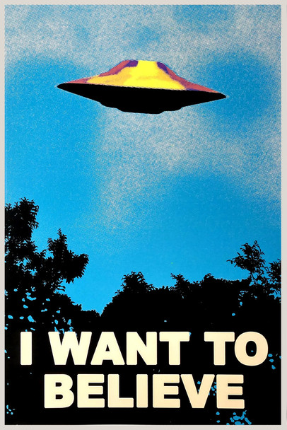 I Want To Believe UFO Alien TV Classic Retro 90s The Truth is Out There Cool Psychedelic Trippy Hippie Decor UV Light Reactive Black Light Eco Blacklight Poster For Room