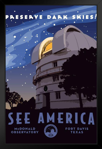 McDonald Observatory Preserve Dark Skies by Sandra Preston Fort Davis Texas Creative Action Network See America National Parks Travel Retro Vintage Stand or Hang Wood Frame Display 9x13