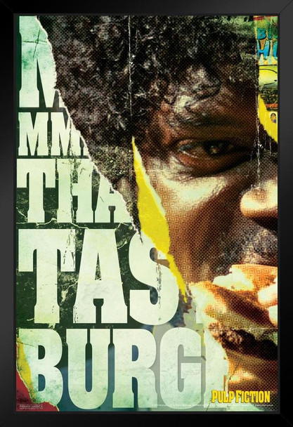 Pulp Fiction Poster Jules Winnfield MMM Thats A Tasty Burger Retro Vintage Classic Quentin Tarantino Samuel L Jackson 90s Movie Black Wood Framed Poster 12x18