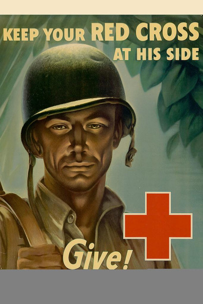 WPA War Propaganda Keep Your Red Cross At His Side Give WWII Motivaltional Stretched Canvas Wall Art 16x24 inch