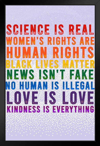 Science Is Real Black Lives Matter Womens Rights LGBTQIA Kindness Rainbow Purple Art Print Stand or Hang Wood Frame Display Poster Print 9x13