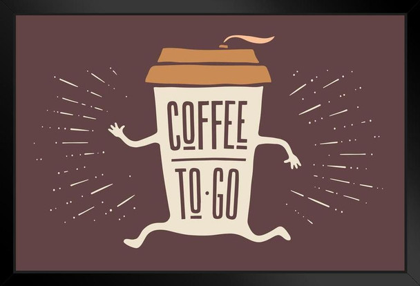 Coffee To Go Funny Art Print Stand or Hang Wood Frame Display Poster Print 13x9