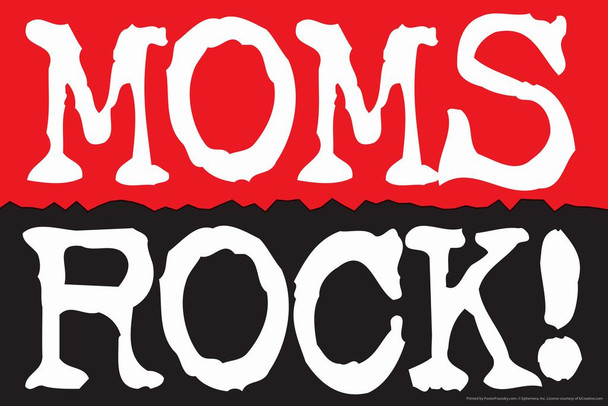 Moms Rock! Text Art Stretched Canvas Wall Art 16x24 inch