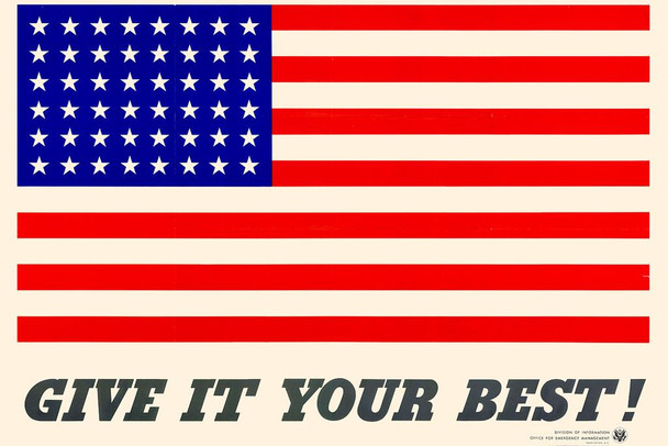 WPA War Propaganda Give It Your Best American Flag WWII Stretched Canvas Wall Art 24x16 inch