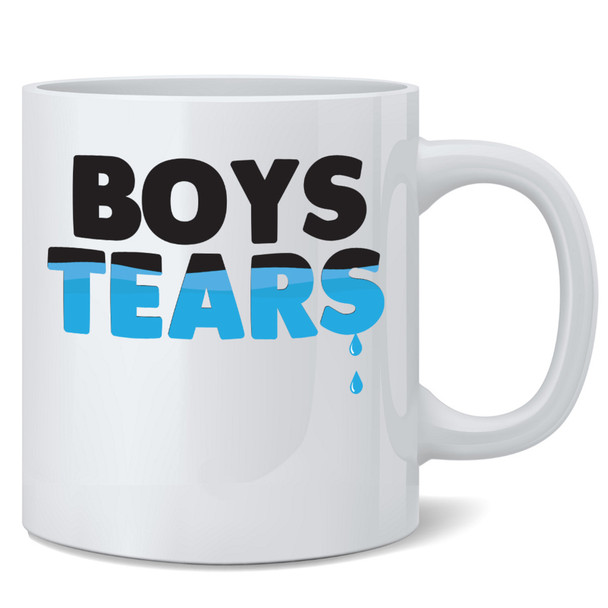 Boys Tears Ex Boyfriend Tears Cute Snarky Feminist Break Up BFF Gift Idea Funny Ceramic Coffee Mug Tea Cup Fun Novelty Gift 12 oz