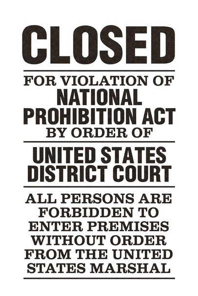 NPA National Prohibition Act Closed For Violation National Prohibition Act White Sign Stretched Canvas Wall Art 16x24 inch