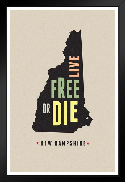 New Hampshire Live Free Or Die Granite State Motto Pride Outline Home Travel Modern Retro Vintage Style Art Print Stand or Hang Wood Frame Display Poster Print 9x13