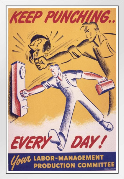 Keep Punching Every Day World War II Propaganda White Wood Framed Poster 14x20