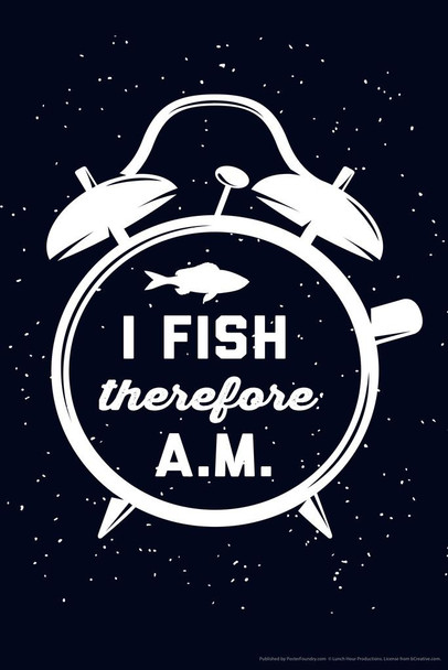 I Fish Therefore A.M. Funny Stretched Canvas Art Wall Decor 16x24