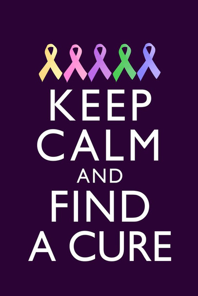 Cancer Keep Calm Find A Cure Awareness Motivational Inspirational Rainbow Ribbons Stretched Canvas Wall Art 16x24 inch