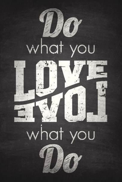 Do What You Love What You Do Inspirational Chalkboard Print Stretched Canvas Wall Art 16x24 inch
