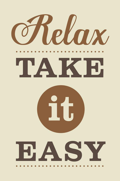 Relax Take it Easy Brown Stretched Canvas Wall Art 16x24 inch