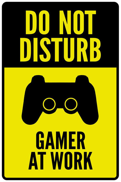 Do Not Disturb Gamer At Work Controller II Warning Sign Stretched Canvas Wall Art 16x24 inch