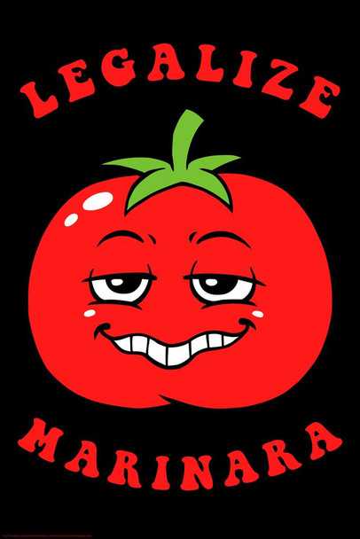 Legalize Marinara Marijuana Pot Weed Plant Tomato Sauce Funny Parody LCT Creative Thick Paper Sign Print Picture 8x12