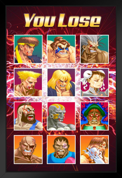 Street Fighter You Lose Defeated Challengers CAPCOM Video Game Merchandise Gamer Classic Fighting Black Wood Framed Art Poster 14x20