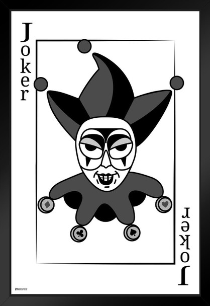 Joker Playing Card Art Monochrome Black and White Poker Room Game Room Casino Gaming Face Card Blackjack Gambler Creepy Clown Joker Art Jester Deck of Cards Black Wood Framed Art Poster 14x20
