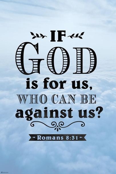 If God Is For Us Who Can Be Against Us Romans 8 31 Bible Quote Spiritual Decor Motivational Poster Bible Verse Christian Wall Decor Inspirational Art Scripture Cool Huge Large Giant Poster Art 36x54
