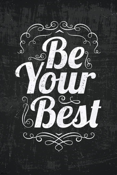 Be Your Best Chalkboard Writing Art Motivational Wall Art Quote Inspirational Wall Art Classroom Decor Family Wall Decor Living Room Decor Motivational Posters Thick Paper Sign Print Picture 8x12