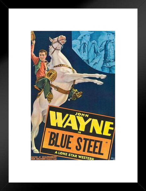 John Wayne Blue Steel Lone Star Western Movie Retro Vintage Classic Hollywood Cowboy Memorabilia Collectibles Western Decor Man Cave Decor John Wayne Movies Matted Framed Wall Decor Art Print 20x26